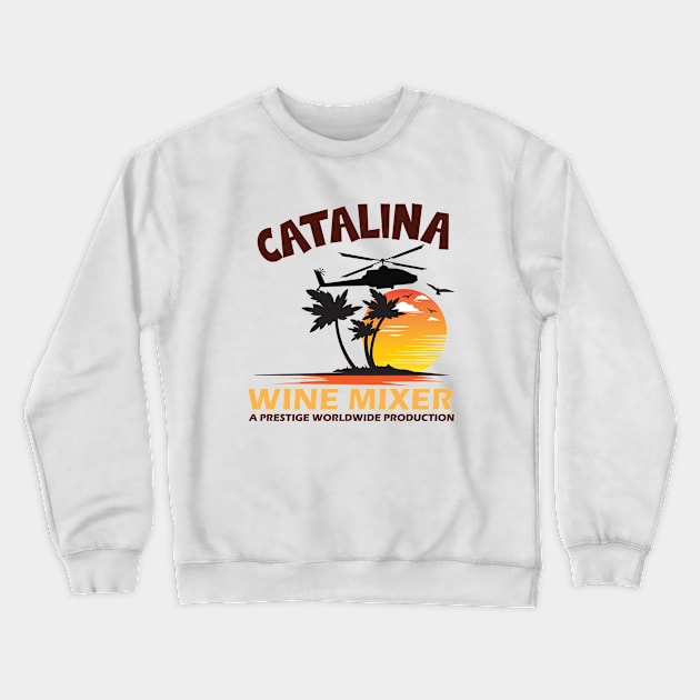 VINTAGE CATALINA WINE MIXER Crewneck Sweatshirt by aidreamscapes